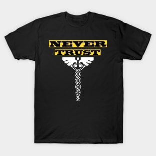 Never Trust (2) T-Shirt